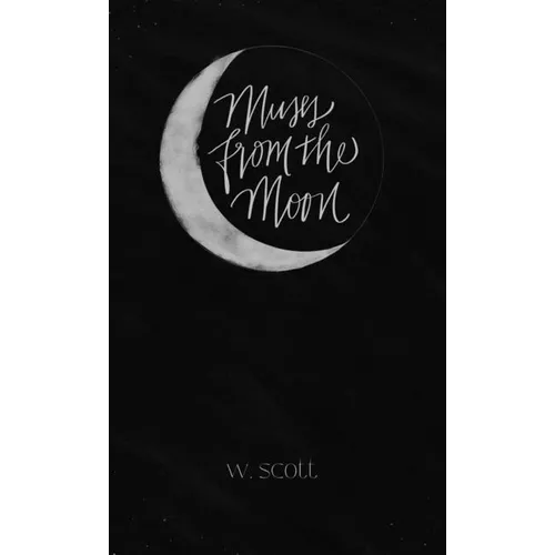 Muses from the Moon - Hardcover