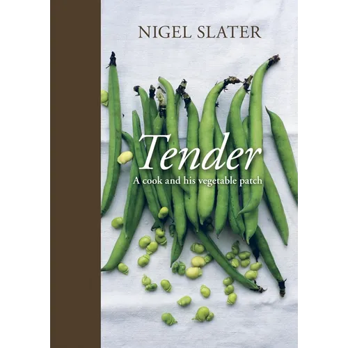 Tender: A Cook and His Vegetable Patch [A Cookbook] - Hardcover