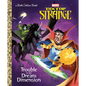 Trouble in the Dream Dimension (Marvel: Doctor Strange) - Hardcover
