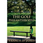The Golf Philanthropist - Paperback