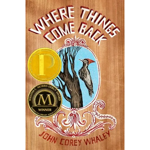 Where Things Come Back - Hardcover