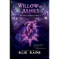 Willow of Ashes: YA Dark Fantasy Adventure - Paperback