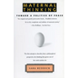 Maternal Thinking: Toward a Politics of Peace - Paperback
