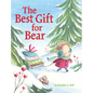 The Best Gift for Bear - Hardcover