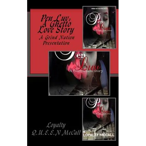 Pen Luv: A Ghetto Love Story - Paperback