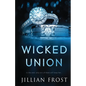 Wicked Union - Paperback