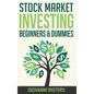 Stock Market Investing Beginners & Dummies - Hardcover