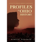 Profiles in Ohio History: A Legacy of African American Achievement - Hardcover