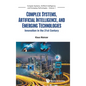 Complex Systems, Artificial Intelligence & Emerging Tech - Hardcover