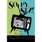 Soupy Sez!: My Zany Life and Times - Paperback