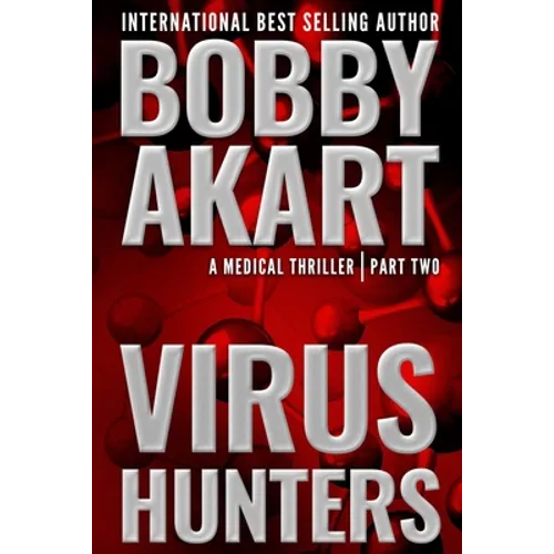 Virus Hunters 2: A Medical Thriller - Paperback