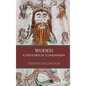 Woden: A Historical Companion - Hardcover