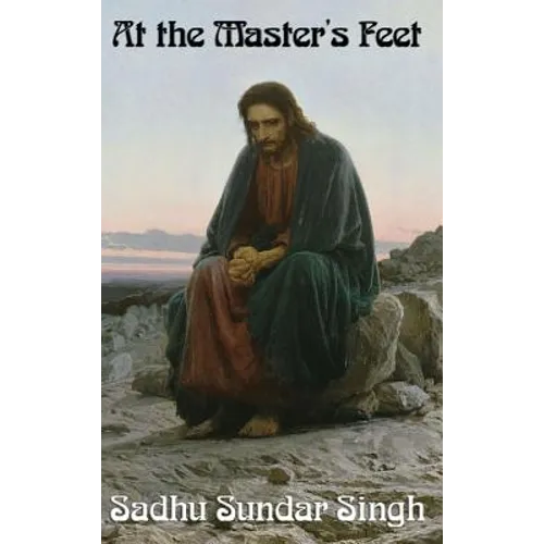 At the Master's Feet - Hardcover