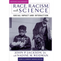 Race, Racism, and Science: Social Impact and Interaction - Paperback