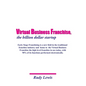 Virtual Business Franchise, the billion dollar startup - Paperback
