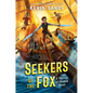 Seekers of the Fox - Hardcover