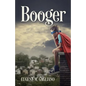 Booger - Paperback