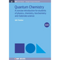 Quantum Chemistry: A Concise Introduction, Second Edition - Hardcover