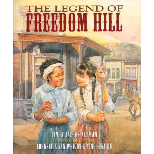 The Legend of Freedom Hill - Paperback