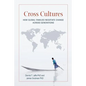 Cross Cultures: How Global Families Negotiate Change Across Generations - Paperback
