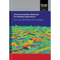 Thermal Insulation Materials for Building Applications - Paperback