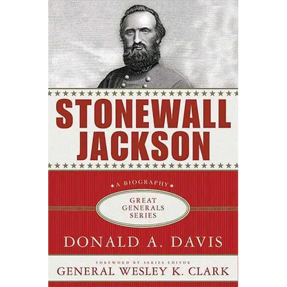 Stonewall Jackson: A Biography - Paperback
