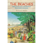 The Beaches: Creation of a Toronto Neighbourhood - Paperback