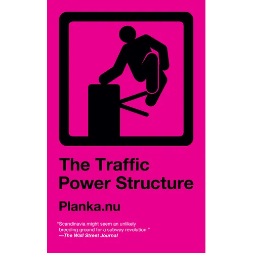 Traffic Power Structure - Paperback