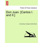 Don Juan. [Cantos I. and II.] - Paperback