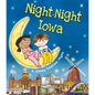 Night-Night Iowa - Board Book