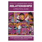 How to Understand Your Relationships: A Practical Guide - Paperback