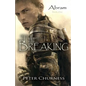 The Breaking: Book One of the Abram Trilogy - Paperback