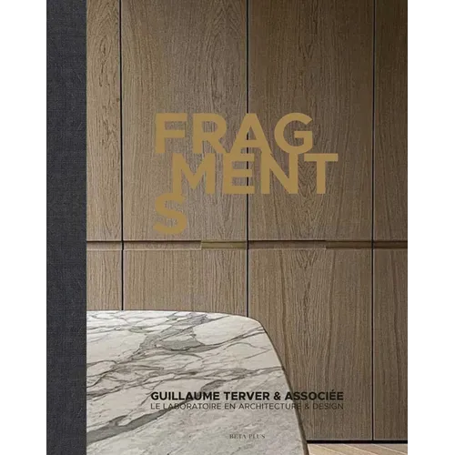 Fragments: Guillaume Terver - Hardcover