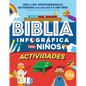Biblia Infográfica Para Niños (Bible Infographics for Kids): Más de 100 Actividades Para Niños de 9-969 - Paperback