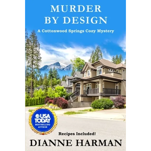 Murder By Design: A Cottonwood Springs Cozy Mystery - Paperback