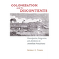 Colonization and Its Discontents: Emancipation, Emigration, and Antislavery in Antebellum Pennsylvania - Paperback