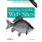 Building Scalable Web Sites - Paperback