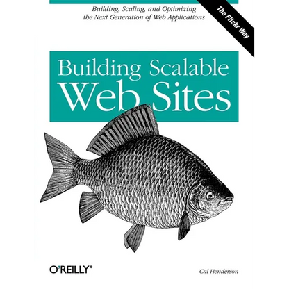 Building Scalable Web Sites - Paperback