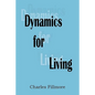 Dynamics for Living - Paperback