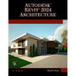 Autodesk(r) Revit(r) 2024 Architecture - Paperback