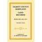 Talbot County, Maryland Land Records: Book 1, 1662-1675 - Paperback