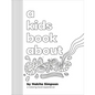 A Kids Book about Emotions - Hardcover