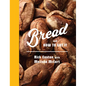 Bread and How to Eat It: A Cookbook - Hardcover