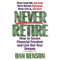 The Never Retire - Paperback
