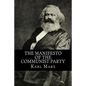 The Manifesto of the Communist Party - Paperback
