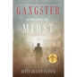 Gangster in our Midst: Bookkeeper, Lieutenant and Sometimes Hitman for Al Capone. - Paperback