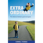 Extraordinary: The Distance Between Good and Great - Paperback