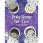 Only Room for Two - Paperback