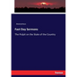 Fast Day Sermons: The Pulpit on the State of the Country - Paperback