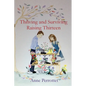 Thriving and Surviving Raising Thirteen - Paperback